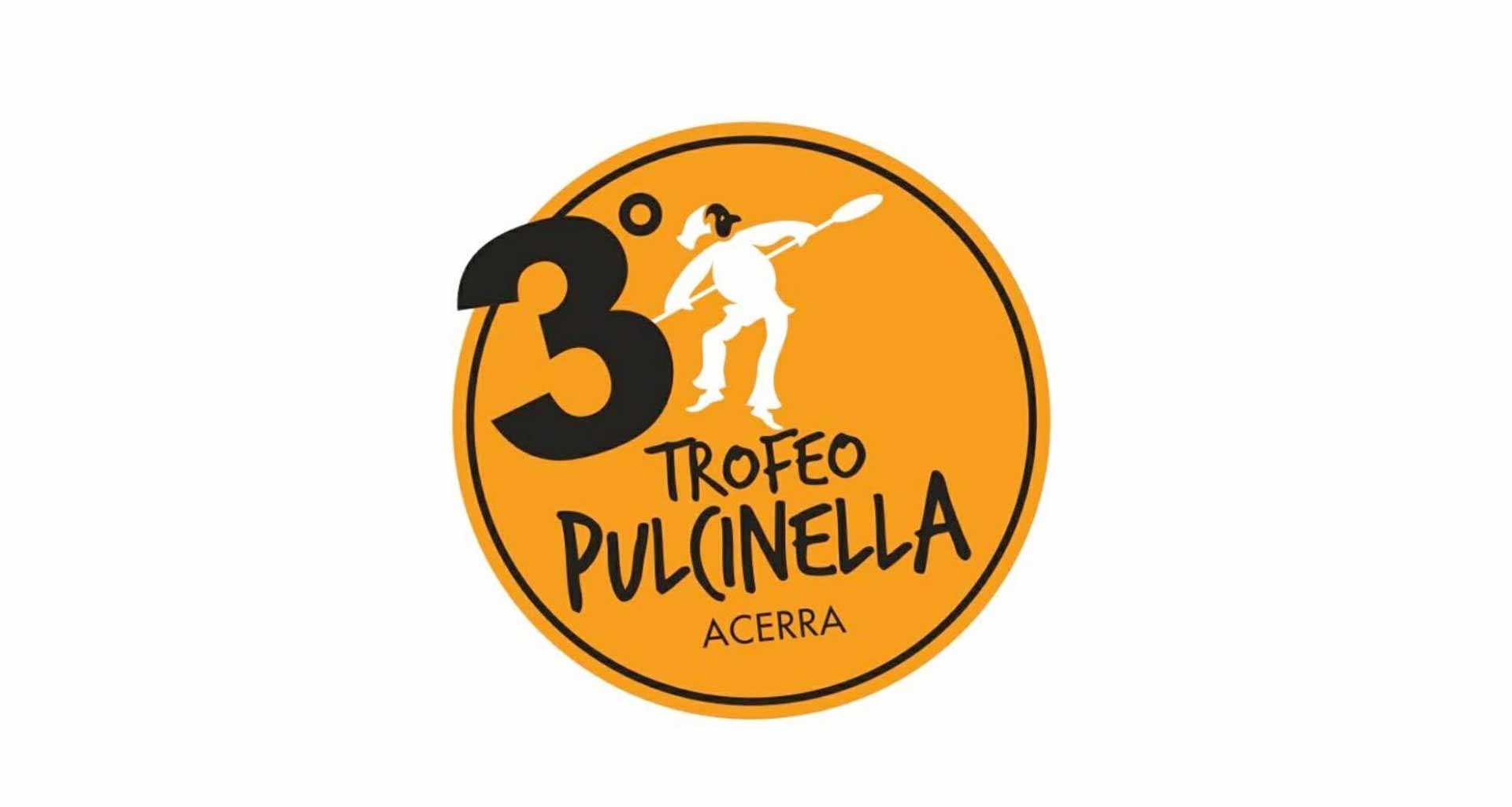 3° Trofeo Pulcinella Associazione Mani d'oro