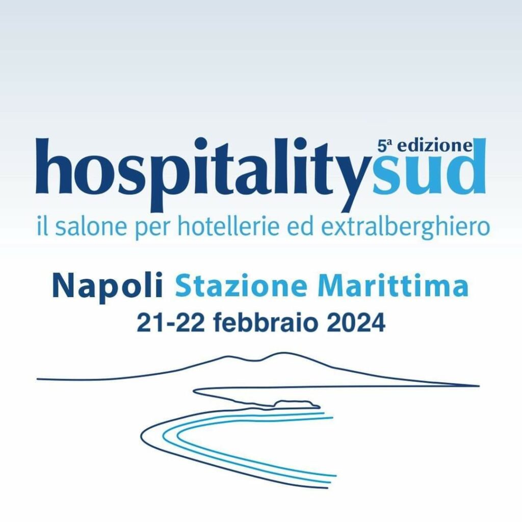 Napoli: al via HospitalitySud Si terrà dal 21 al 22 febbraio 2024 a Napoli, presso la Stazione Marittima, HospitalitySud, la fiera-workshop dedicata alle forniture, ai servizi e alla formazione per l’hotellerie e l’extralberghiero.