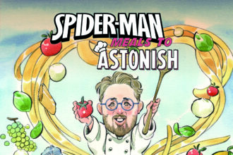 Spider-Man: Meals to Astonish – Cucina da Eroi: Marvel e alta cucina a Lucca Comics & Games 2026